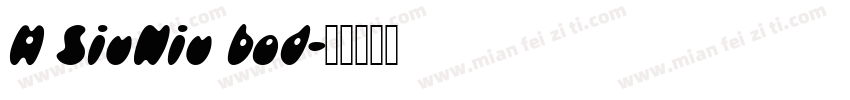 H SiuNiu bod字体转换